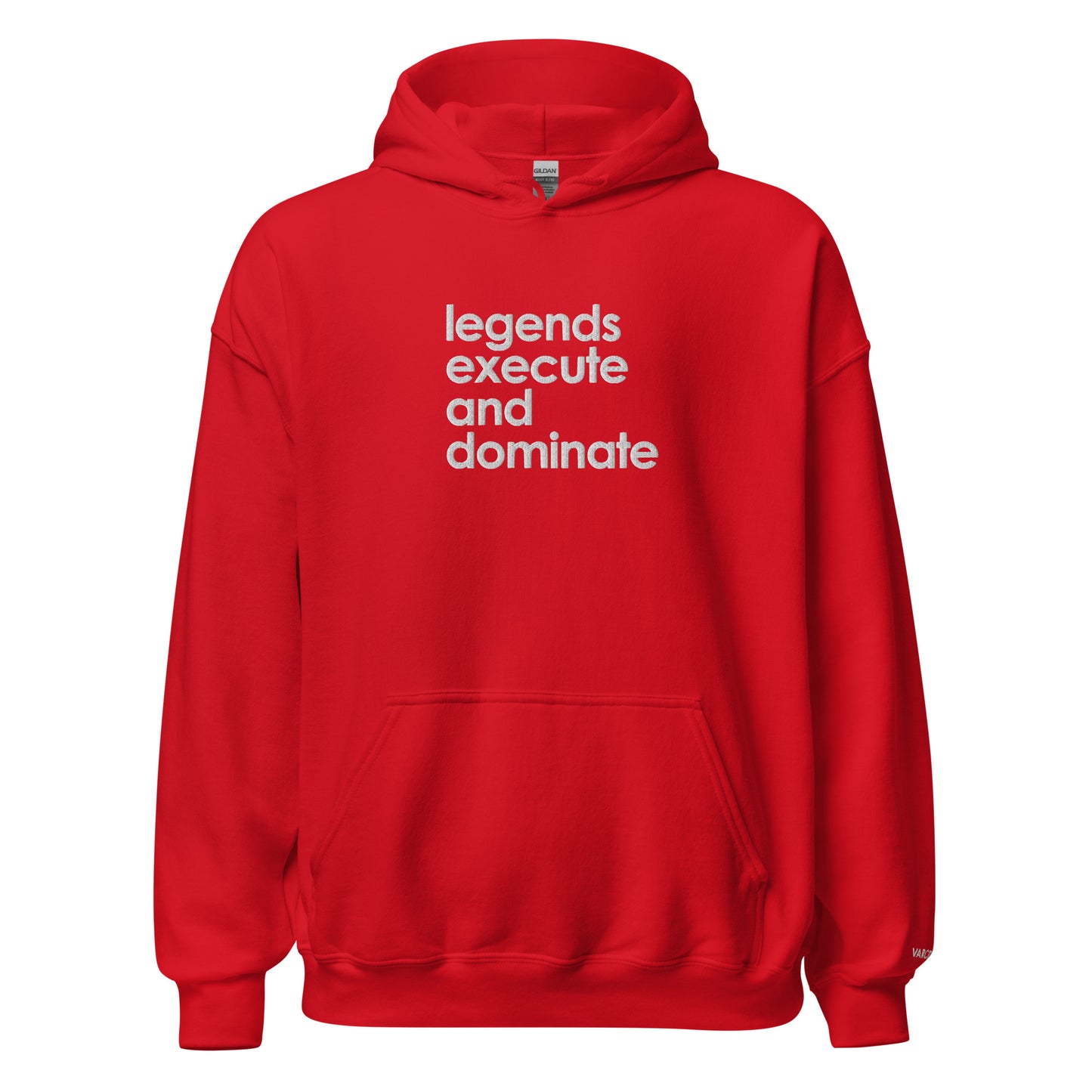 Unisex Legends Motto Hoodie